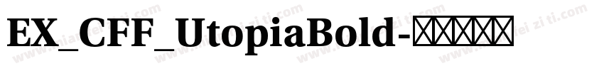 EX_CFF_UtopiaBold字体转换