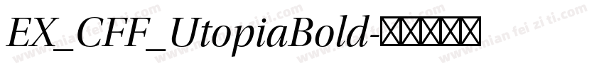 EX_CFF_UtopiaBold字体转换