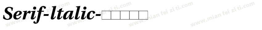Serif-ltalic字体转换