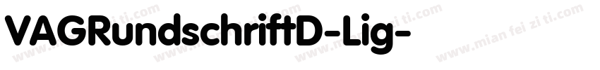VAGRundschriftD-Lig字体转换