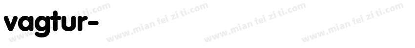 vagtur字体转换