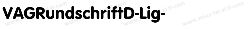 VAGRundschriftD-Lig字体转换