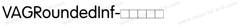 VAGRoundedInf字体转换