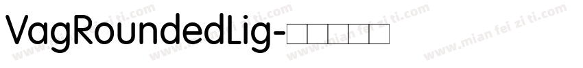 VagRoundedLig字体转换