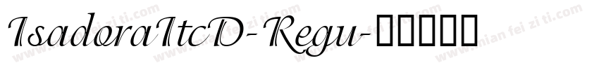 IsadoraItcD-Regu字体转换