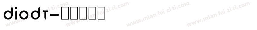 diodt字体转换