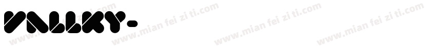 Vallky字体转换