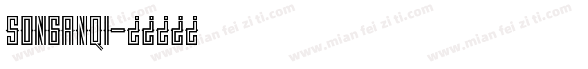 songanqi字体转换