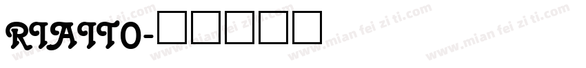 riaito字体转换
