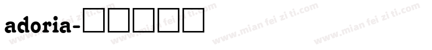 adoria字体转换