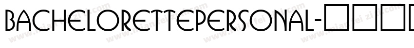 BachelorettePERSONAL字体转换