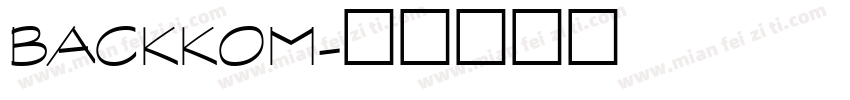 Backkom字体转换