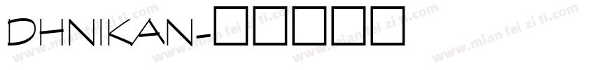 dhnikan字体转换