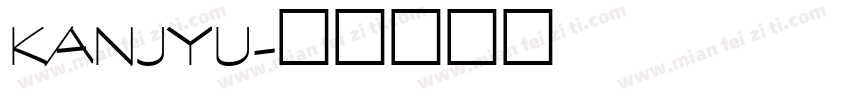 kanjyu字体转换