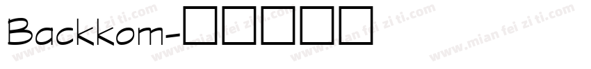 Backkom字体转换