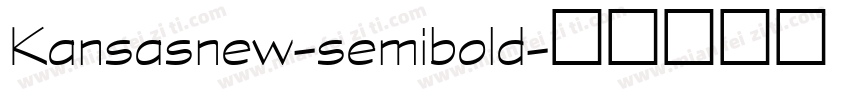 Kansasnew-semibold字体转换