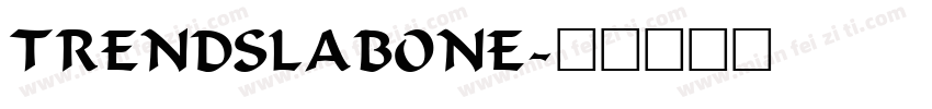 trendslabone字体转换