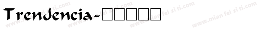Trendencia字体转换
