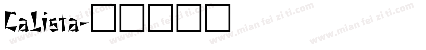 CaLista字体转换