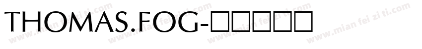Thomas.fog字体转换