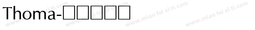 Thoma字体转换