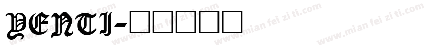 yenti字体转换