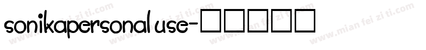 sonikapersonaluse字体转换