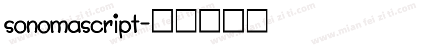 sonomascript字体转换