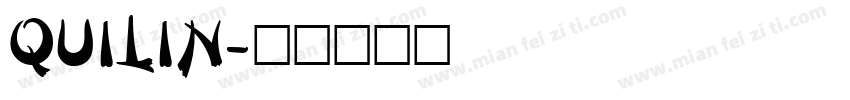 Quilin字体转换