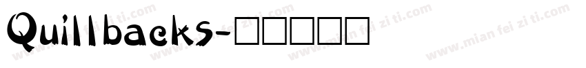 Quillbacks字体转换