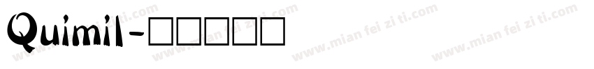 Quimil字体转换