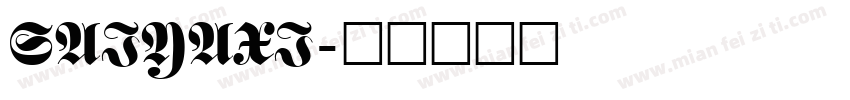 SAIYAXI字体转换