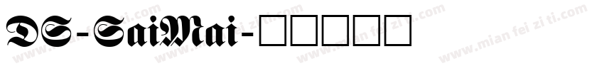 DS-SaiMai字体转换