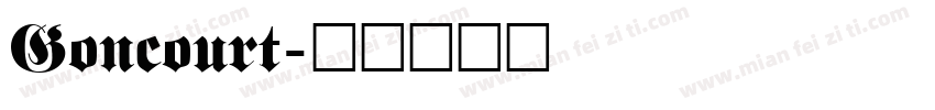 Goncourt字体转换