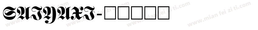 SAIYAXI字体转换