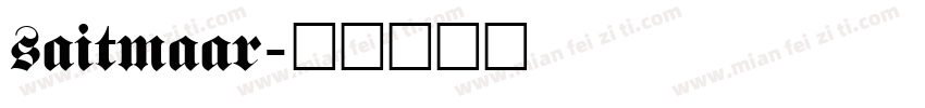 saitmaar字体转换