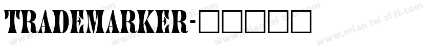 Trademarker字体转换