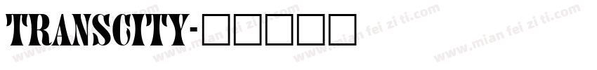 Transcity字体转换