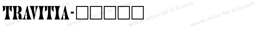 Travitia字体转换
