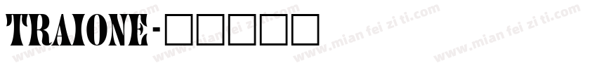 traione字体转换