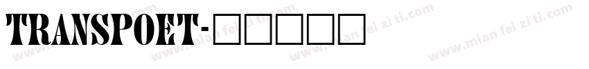transpoet字体转换
