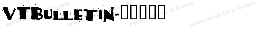VTBulletin字体转换
