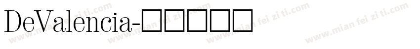 DeValencia字体转换