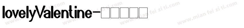 lovelyValentine字体转换