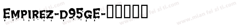 Empirez-d95gE字体转换