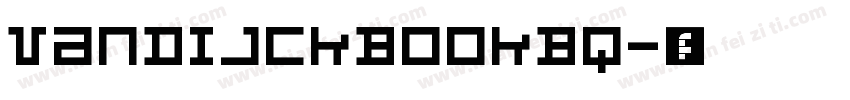VanDijckBookBQ字体转换