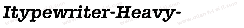 Itypewriter-Heavy字体转换