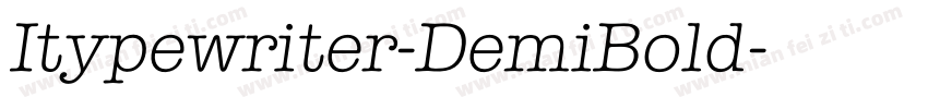 Itypewriter-DemiBold字体转换