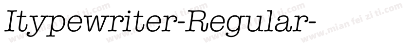 Itypewriter-Regular字体转换