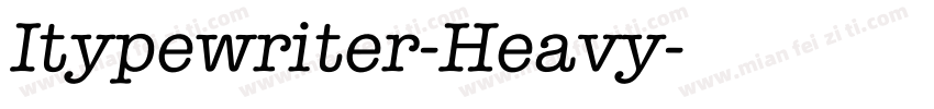 Itypewriter-Heavy字体转换